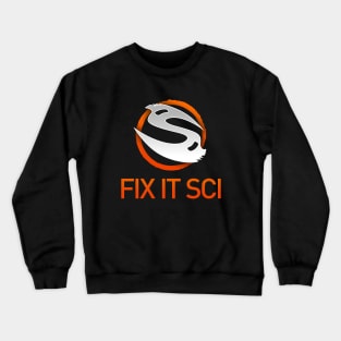 FIX IT SCI Crewneck Sweatshirt